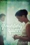 [Grounding Quinn 01] • Grounding Quinn